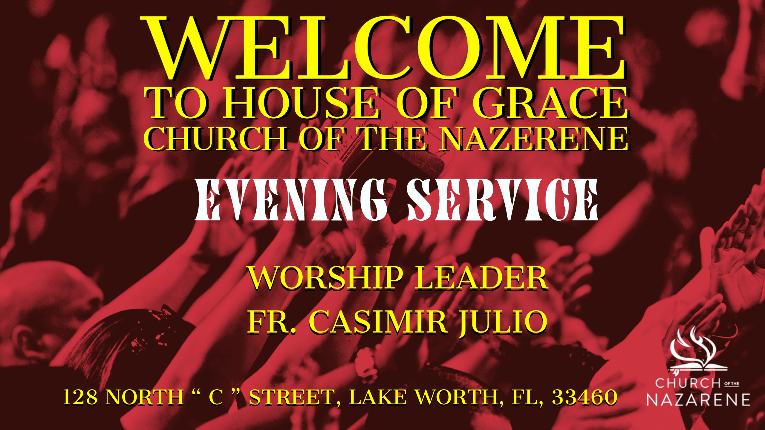 All broadcasts for House Of Grace Church of the Nazarene Lake Worth, FL