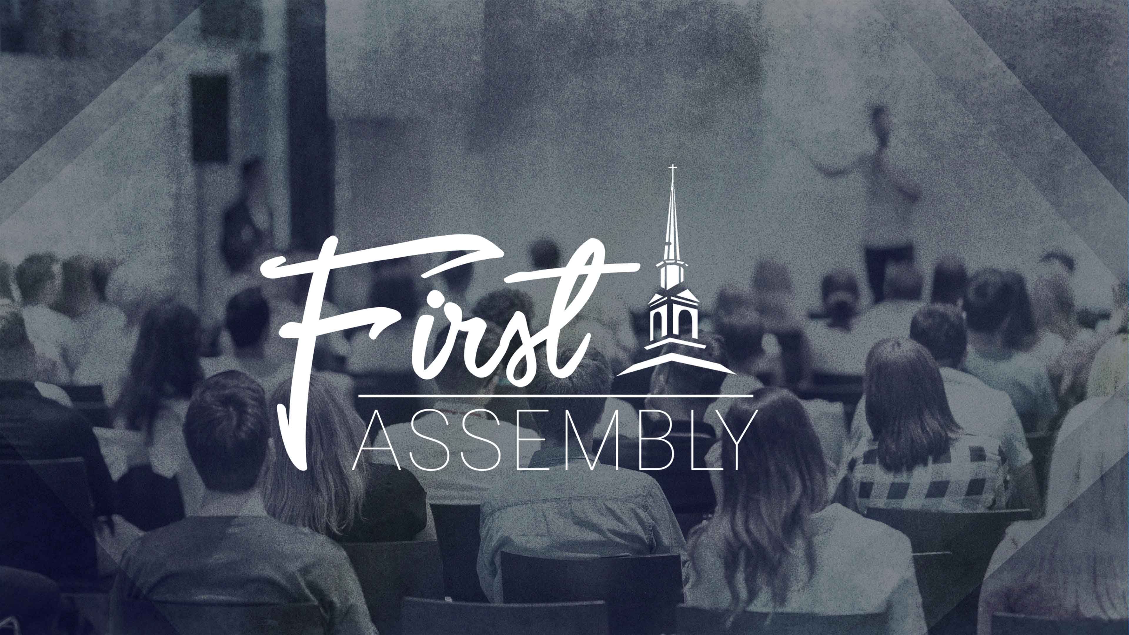 First Assembly