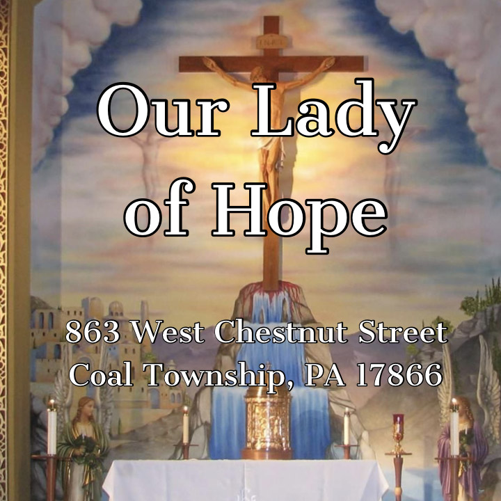 Our Lady Of Hope Catholic Church Our Lady Of Hope Catholic Church