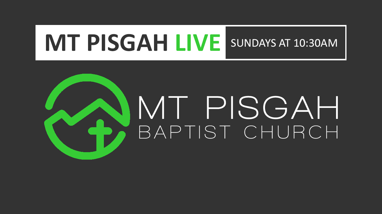 Live Broadcast of Mt. Pisgah Baptist Ringgold