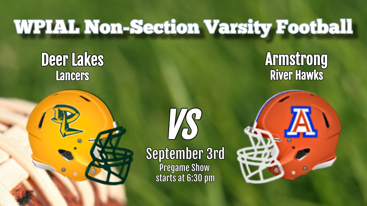 WPIAL Football Deer Lakes at Armstrong
