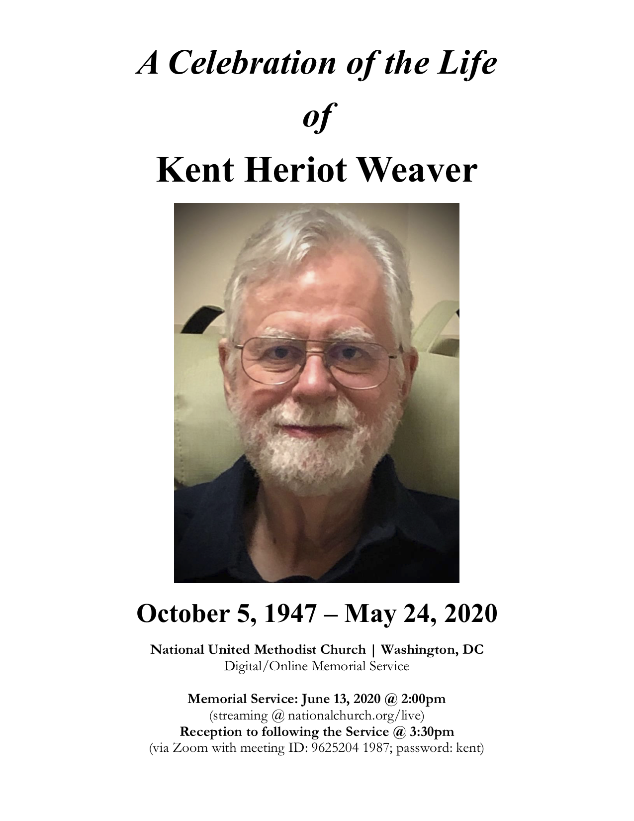 Kent Weaver Celebration of Life