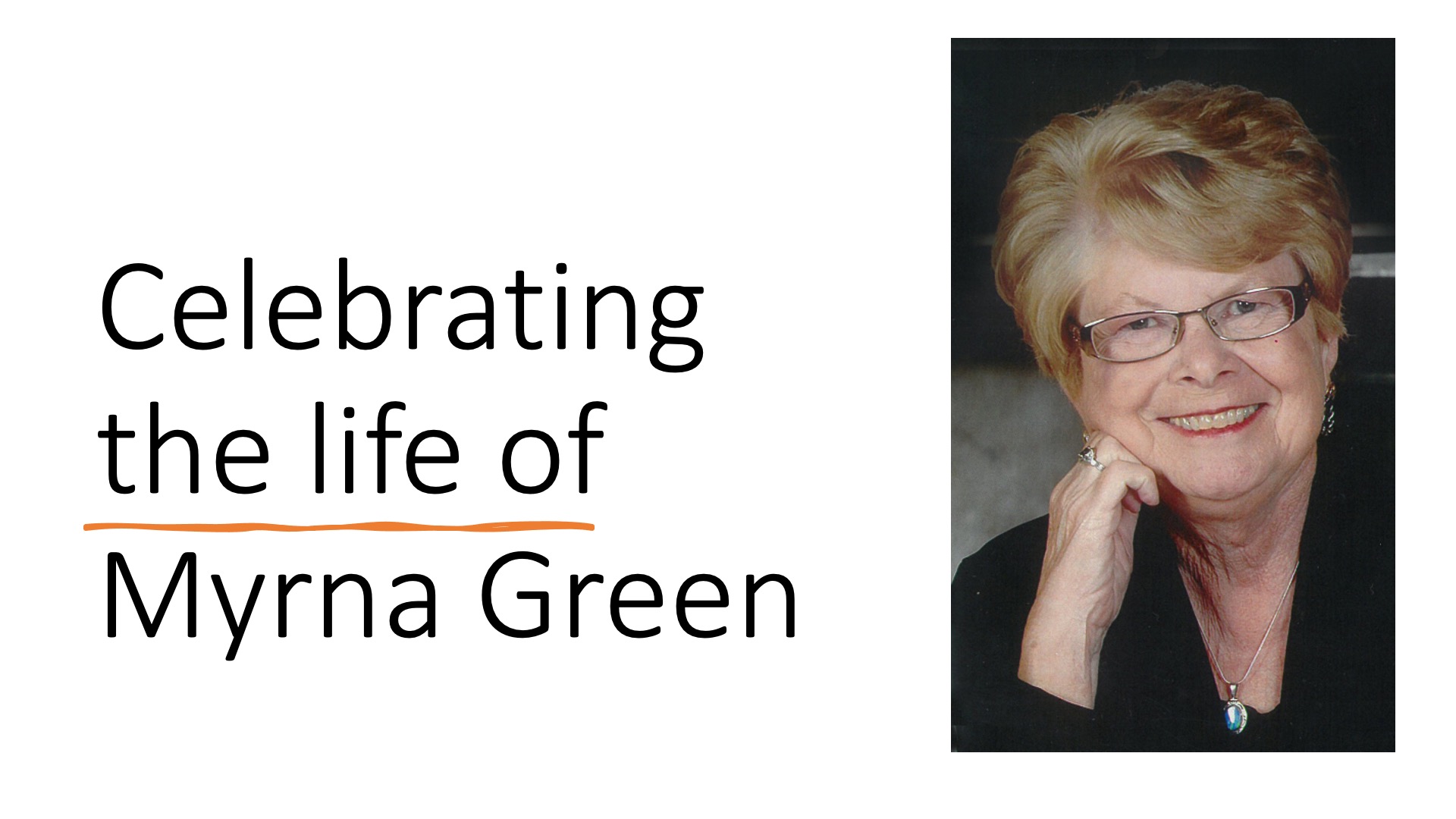 Myrna Green Memorial Service
