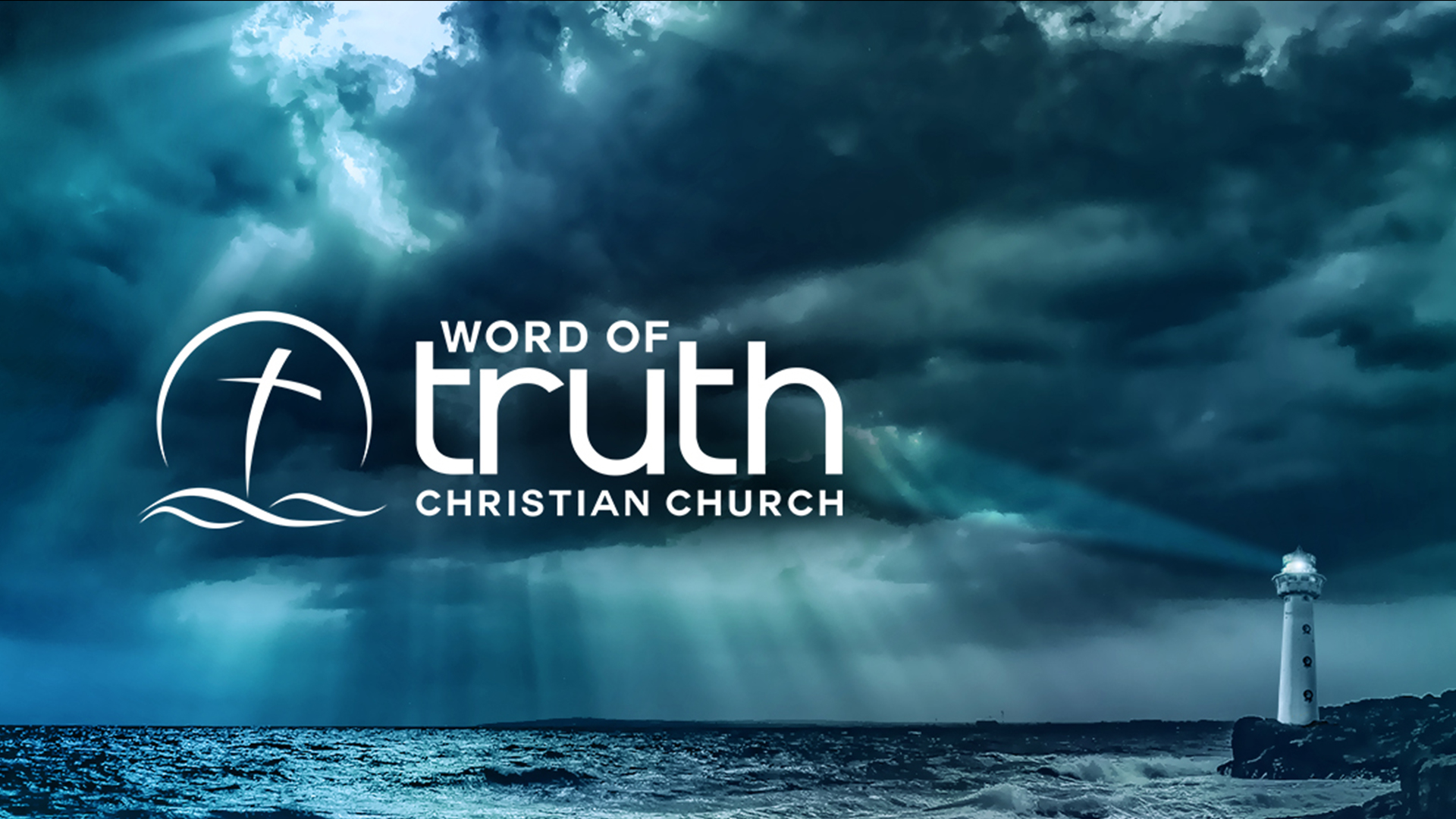 Word Of Truth Christian Church - Sunday Evening Services