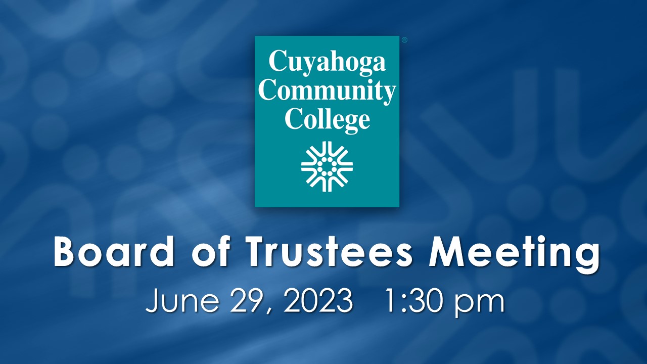 Cuyahoga Community College Board of Trustees Meetings