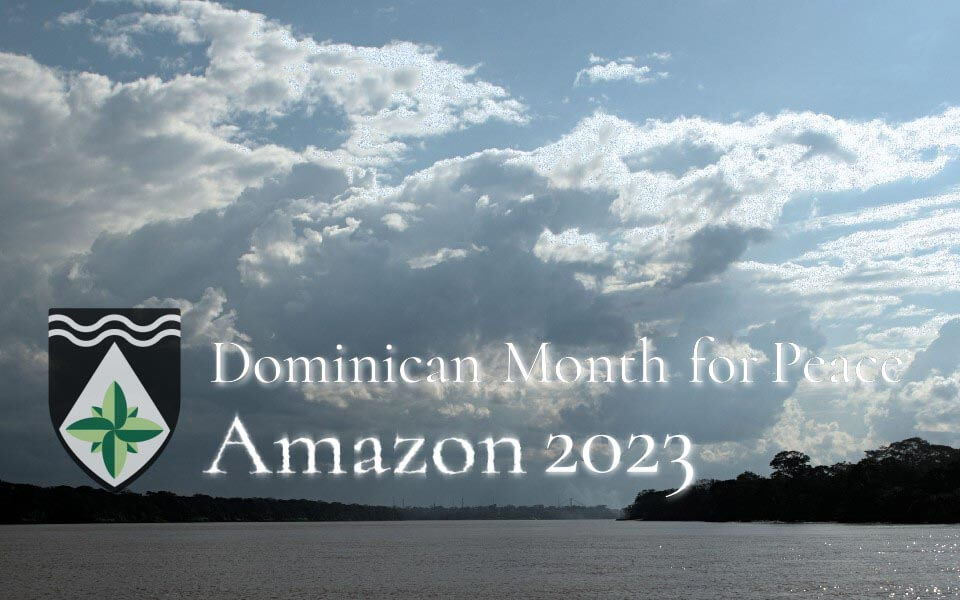 Rosary for Amazon Dominican Month of Peace 2023